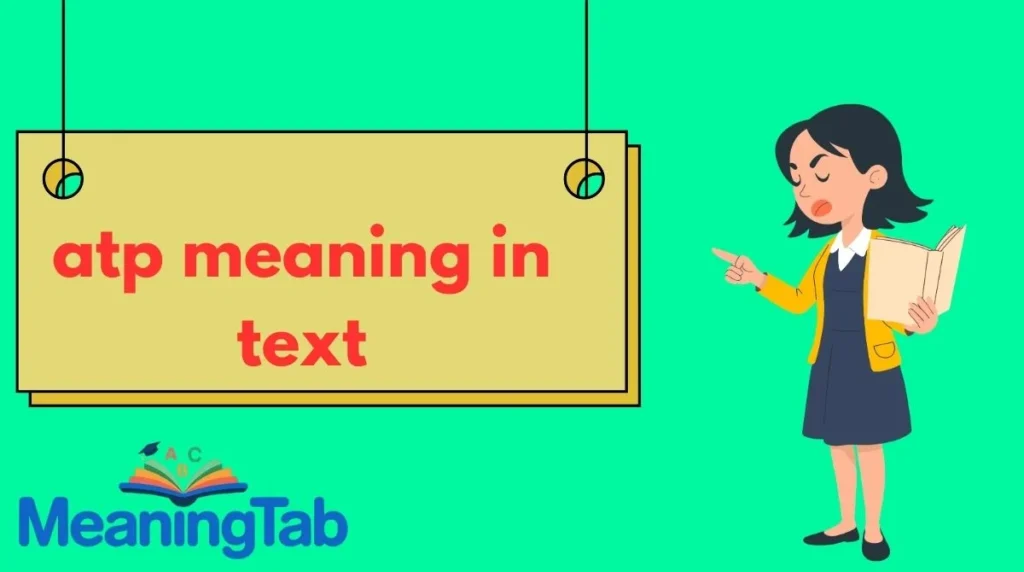 atp meaning in text