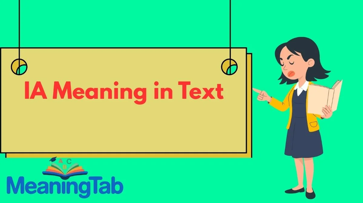 IA Meaning in Text