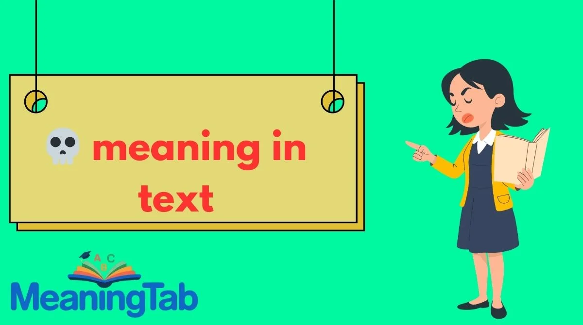 💀 meaning in text