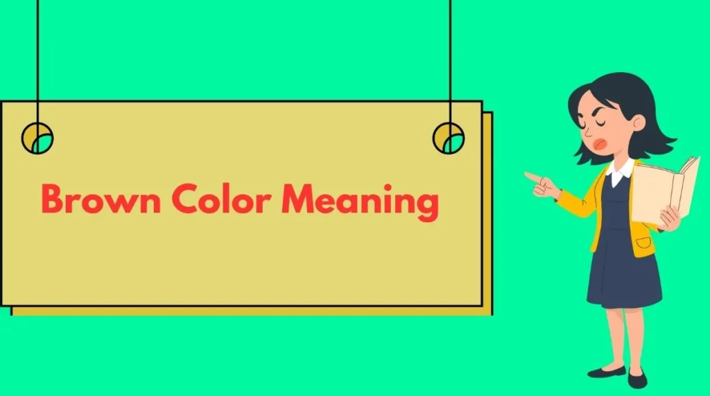 Brown Color Meaning