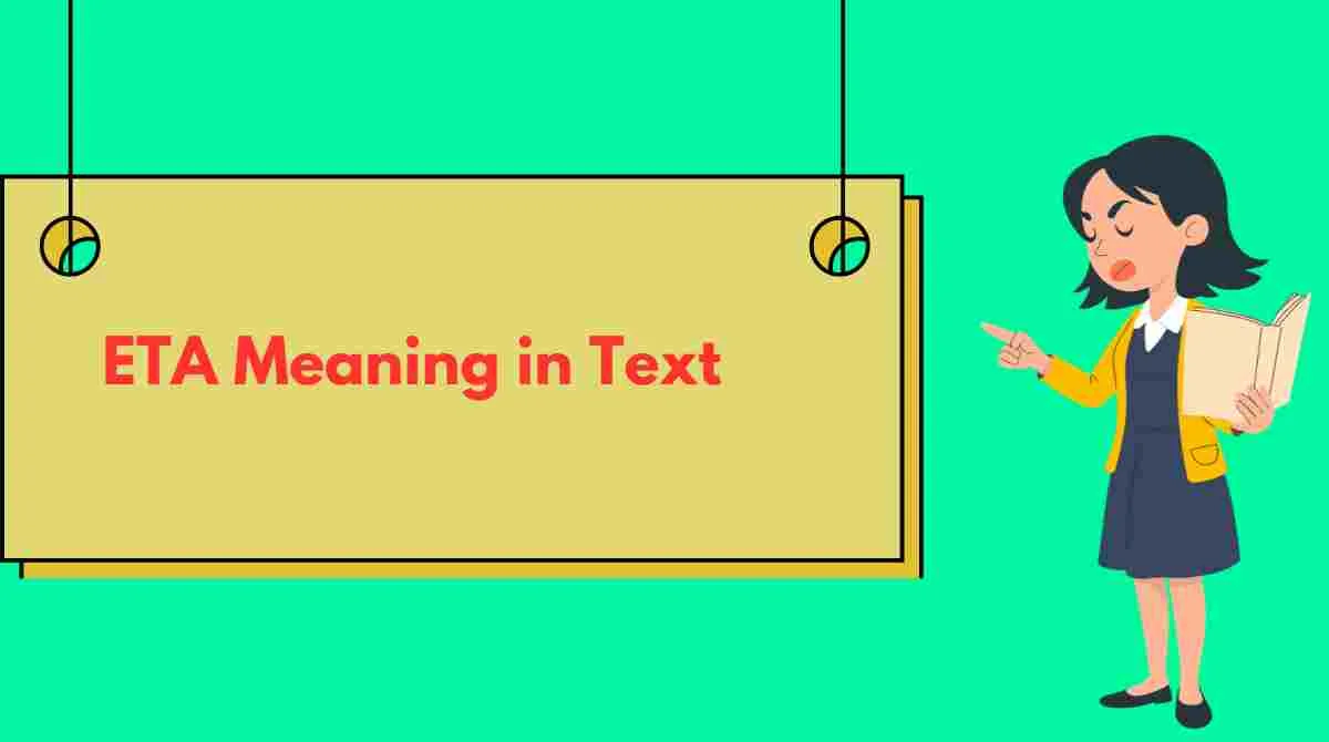 ETA Meaning in Text