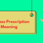 Eyeglass Prescription Meaning