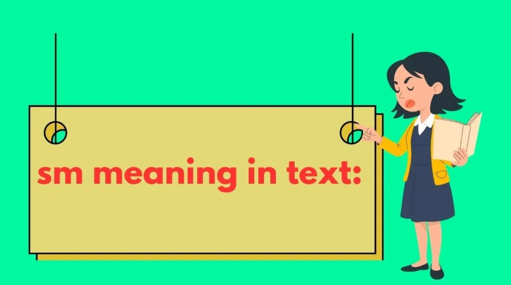 sm meaning in text: