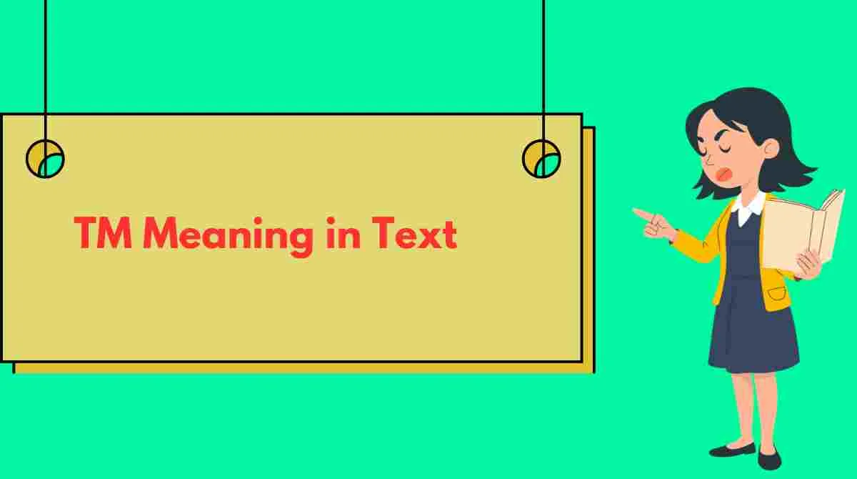 TM Meaning in Text