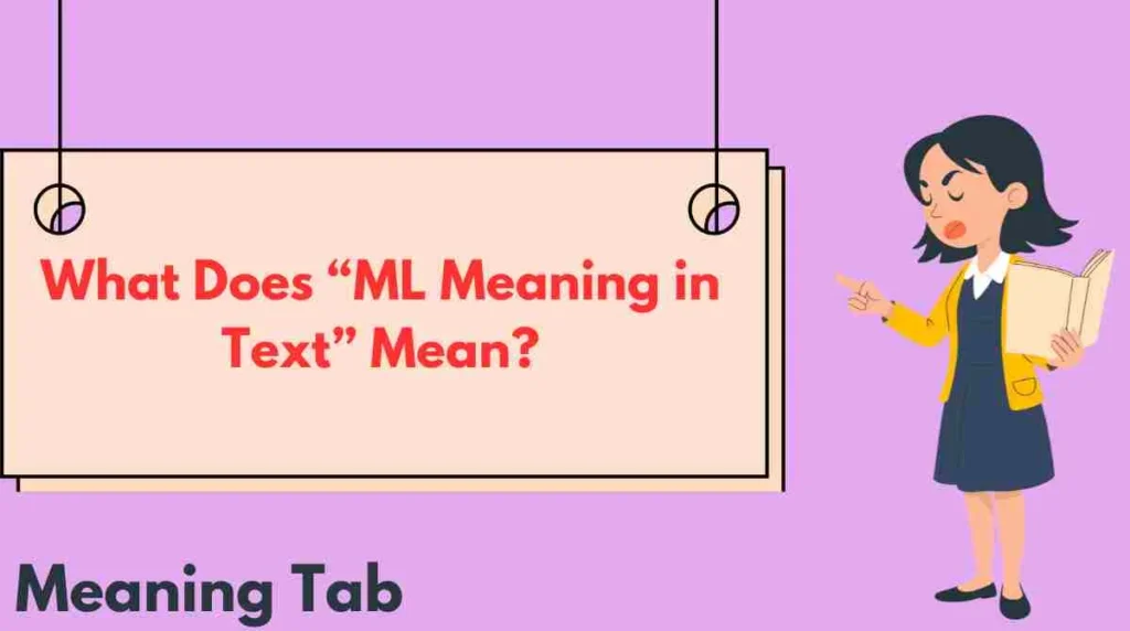 What Does “ML Meaning in Text” Mean?
