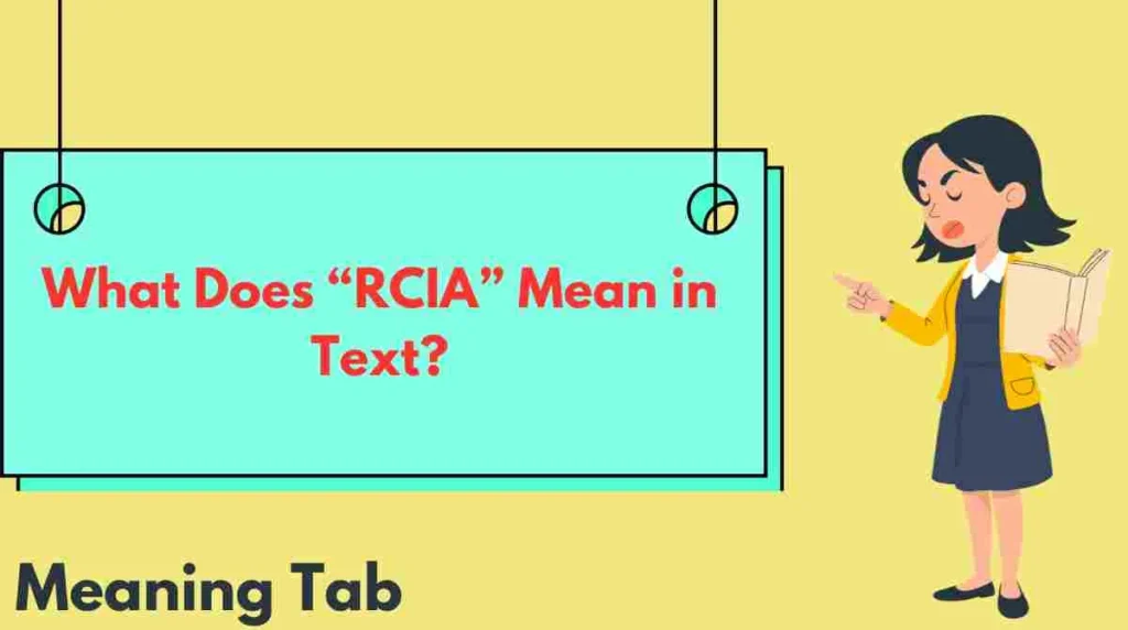 What Does “RCIA” Mean in Text?