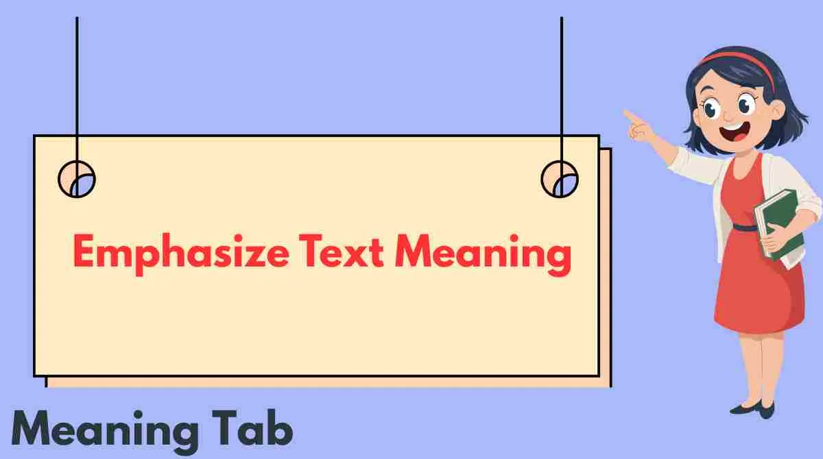 Emphasize Text Meaning: What It Really Means in Texts, Social Media ...